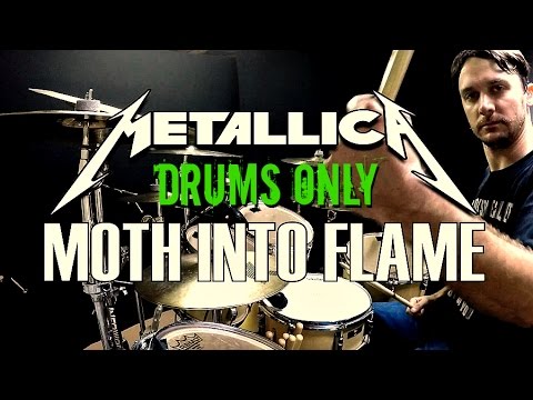 METALLICA - Moth Into Flame - Drums Only