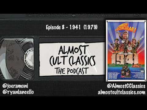 Almost Cult Classics: The Podcast | Episode 8 | 1941 (1979)