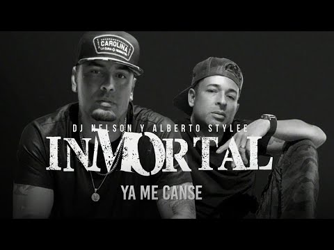 Dj Nelson y Alberto Stylee - Ya Me Canse [Official Audio]