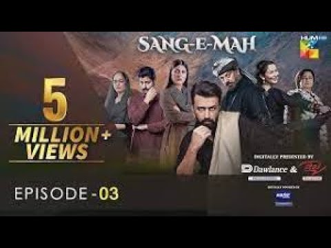 Sang-e-Mah EP 03 [Eng Sub] 16 Jan 22 - Presented by Dawlance & Itel Mobile, Powered By Master Paints