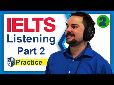 雅思聽力第2部分練習 (IELTS Listening Section 2 Practice)