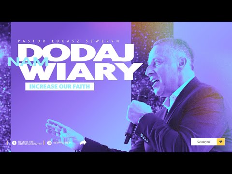 DODAJ NAM WIARY▫️Increase our faith | Pastor Łukasz Szweryn