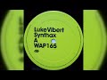 Luke Vibert - Synthax / I Love Acid (Acid) (2003)