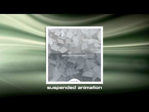 pgm - suspended animation