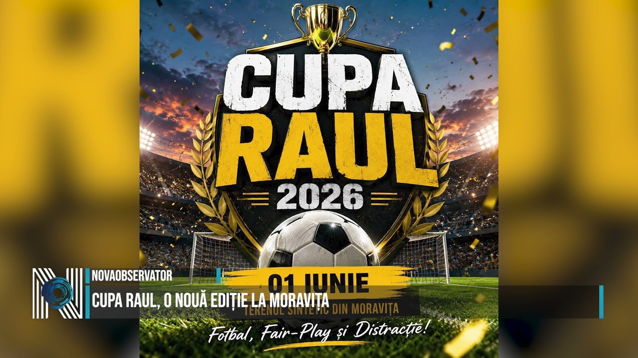 Cupa Raul, o nouă ediție la Moravița