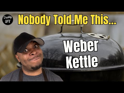 5 Things Nobody Tells You Before Buying a Weber Kettle