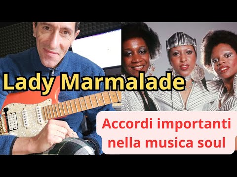 Lady Marmalade impariamo uno stile Funk - Dance - Soul sulla nostra amata chitarra