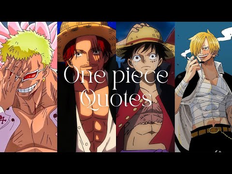 One Piece Quotes That Hit Harder Than Life
