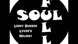 LEROY HUDSON - LOVER'S HOLIDAY