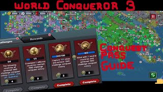 CONQUEST PASS - World Conqueror 3 Guide