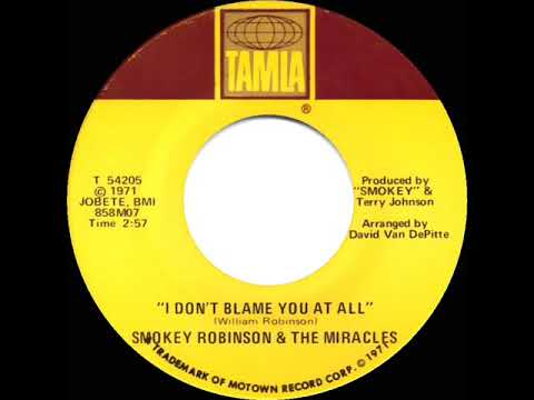 1971 HITS ARCHIVE: I Don’t Blame You At All - Smokey Robinson & The Miracles (mono 45)