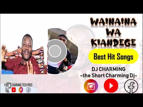 Dj Charming - Wainaina Wa Kiandege Best Hits Mix Trailer