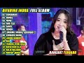 DIFARINA INDRA CUNDAMANI DUMES NEMU OM ADELLA FULL ALBUM TERBARU 2023