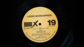 Lazer Worshippers - Lazer Worshippers Theme