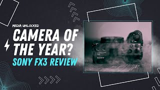David of Media Unlocked | SONY FX3 Review