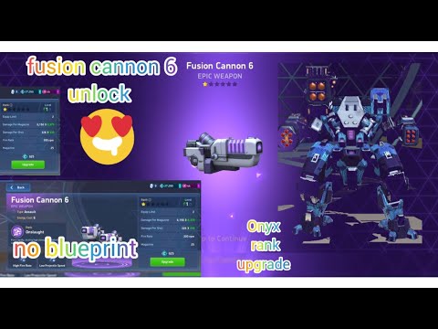 mech arena fusion cannon 6 unlock || no blueprint || onyx mech rank upgrade #viral #viralvideo #sub