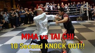 MMA vs Tai Chi 10 Second KNOCK OUT!!!