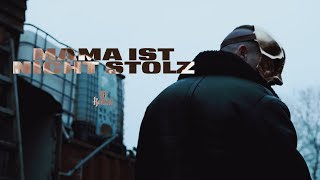 18 Karat ✖️• MAMA IST NICHT STOLZ •✖️ [ official Video ]