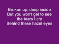 Kelly Clarkson - Behind These Hazel Eyes (with Lyrics)