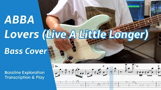 ABBA - Lovers (Live a Little Longer) - Bass Cover
