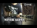 Terror - Never Alone (Guitar Cover)