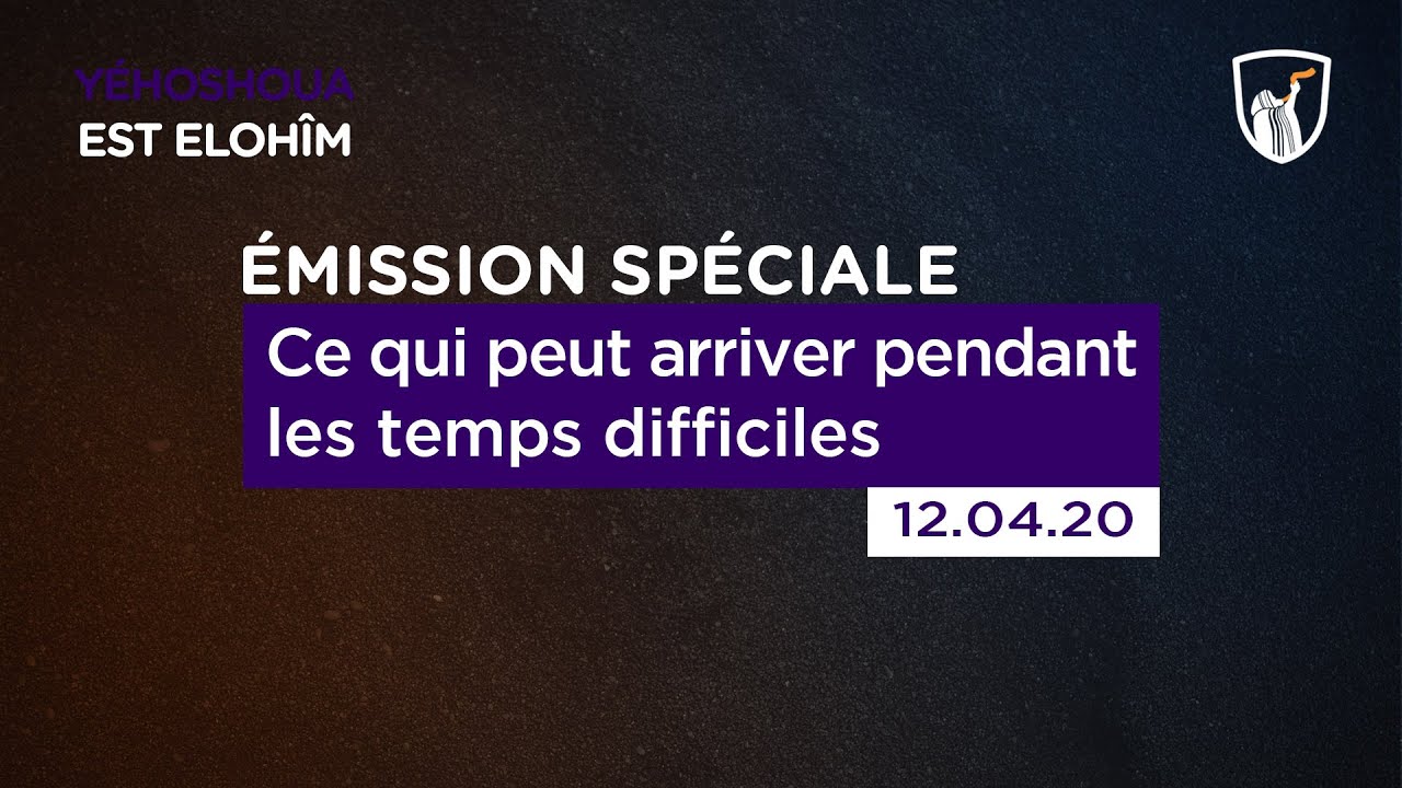Thumbnail of video: Ce qui peut arriver pendant les temps difficiles