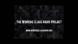 The Working Class Radio Project