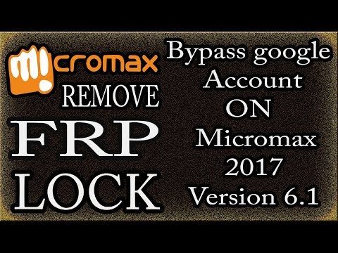 A New Way How To Remove FRP Lock on Micromax Mobile | Bypass google Account verification | 2017