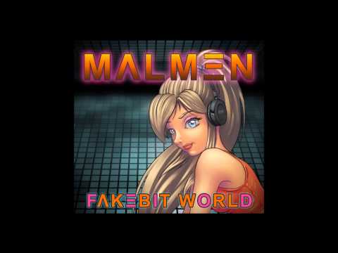 Malmen - Fakebit Love