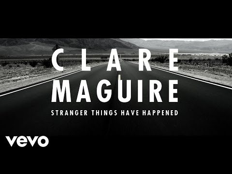 Clare Maguire - Stranger Things Have Happened Film