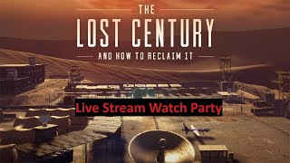 Lost Century Watch Party