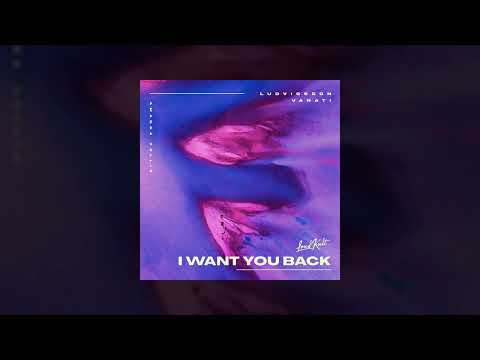 Vanati, Ludvigsson feat. Amanda Collis - I Want You Back