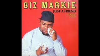 Biz Markie – Just A Friend (1989)