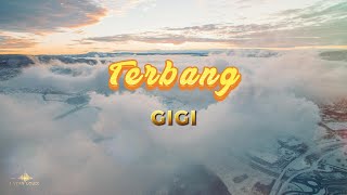 Download lagu GIGI - Terbang | Lirik Video mp3 Download lagu GIGI - Terbang | Lirik Video mp3