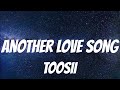 Toosii Another Love Song Lyrics