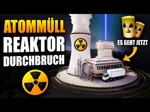 Schnell-Start: Neuer Natrium-Reaktor verbrennt Atommüll!