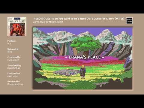 Hero's Quest / Quest for Glory 1 (EGA) Soundtrack (PC-DOS) - Roland MT-32 [Emulated]