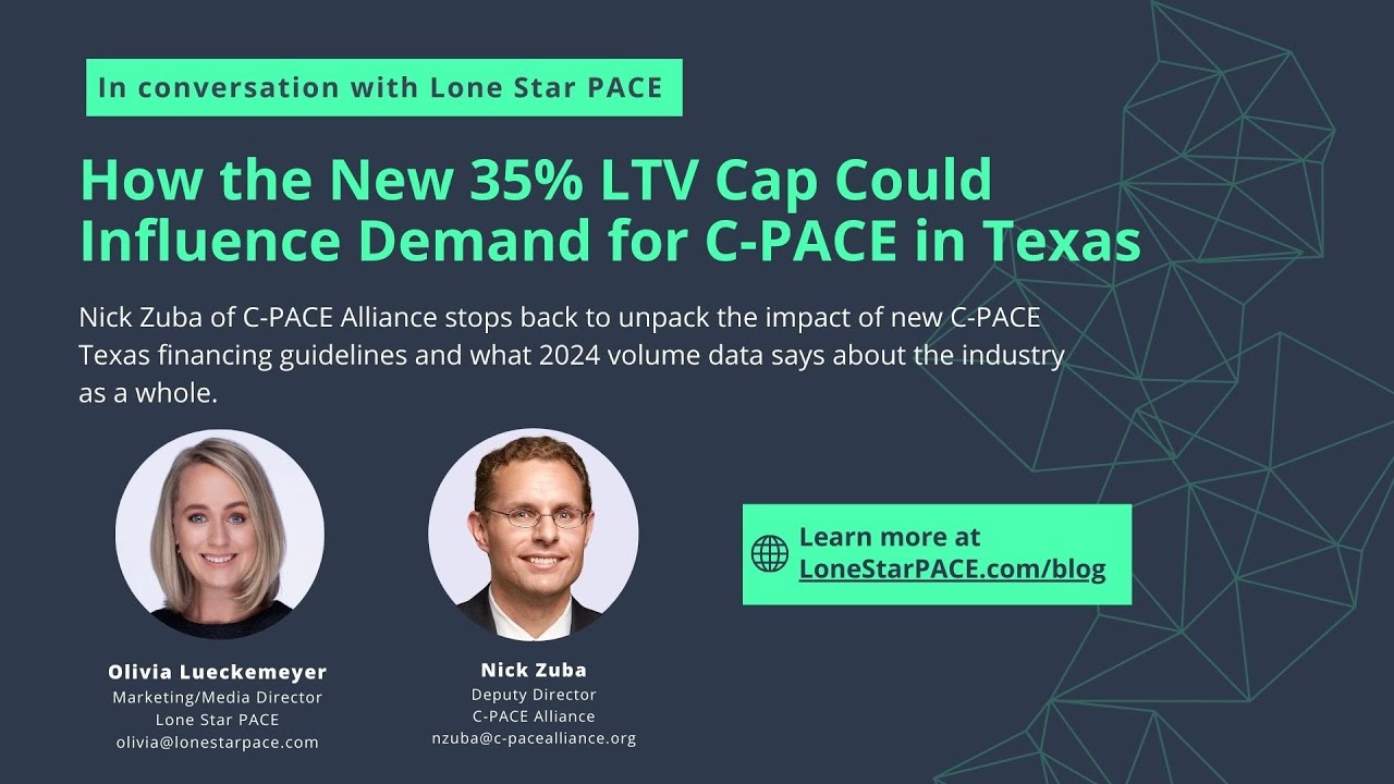 In Conversation with LSP: How the New LTV Cap Could Influence Demand for C-PACE in Texas