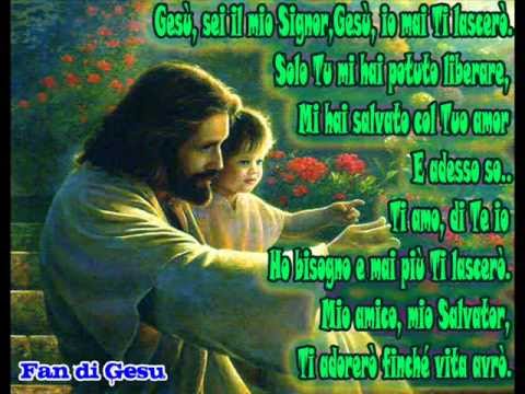 PdG - Gesù sei il mio Signor