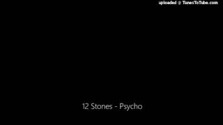 12 Stones - Psycho
