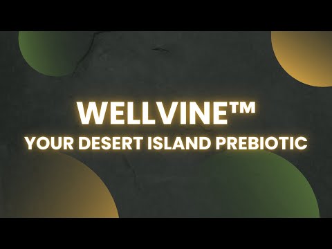 What Prebiotic Would You Take To A Desert Island? | WellVine™