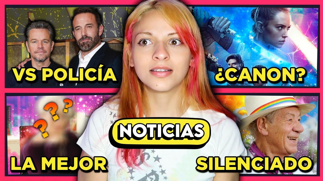 BEN AFFLECK Y MATT DAMON VS LA POLICÍA | ¿NO MÁS CANON DE STAR WARS? | LA MEJOR ACTRIZ DEL SIGLO XXI