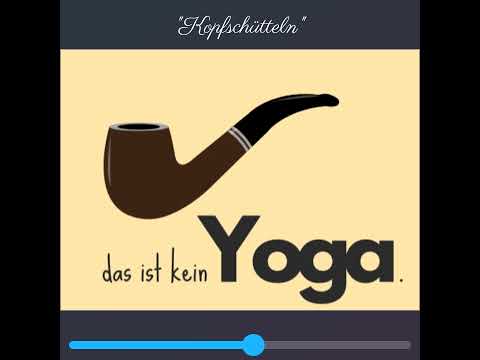 Das ist kein Yoga. Folge 1: Kopfschütteln.