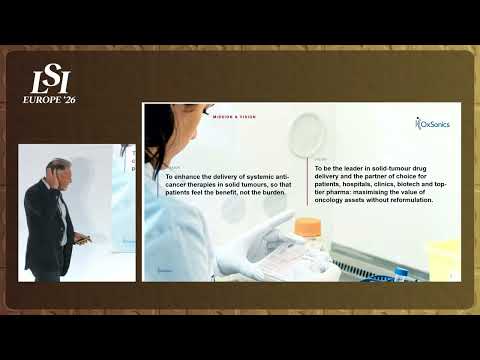 Jerome Marzinski, OxSonics - Ultrasound-Enhanced Oncology Drug Delivery | LSI Europe '26