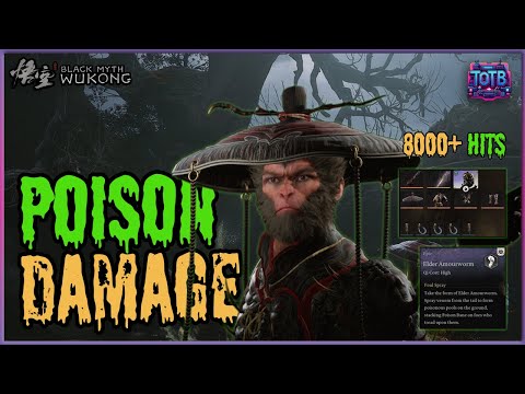 The Power of Poison! The Ultimate Poison Damage Build in Black Myth: Wukong