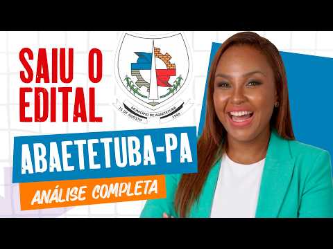 🚨 Análise Edital Abaetetuba Pará: Professor, Pedagogia e Apoio Escolar