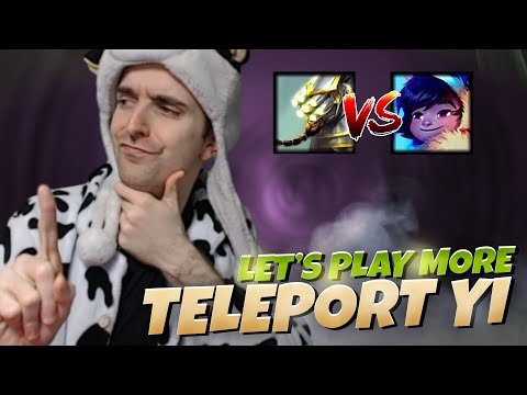 LET'S PLAY SOME MORE TELEPORT MASTER YI! - COWSEP GAMING