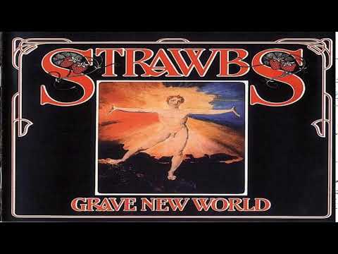 St̤r̤a̤w̤b̤s̤- ̤Gr̤a̤v̤e̤ ̤n̤e̤w̤ ̤w̤o̤r̤l̤d̤.. .1972 . ..Full Album . . .. .....................