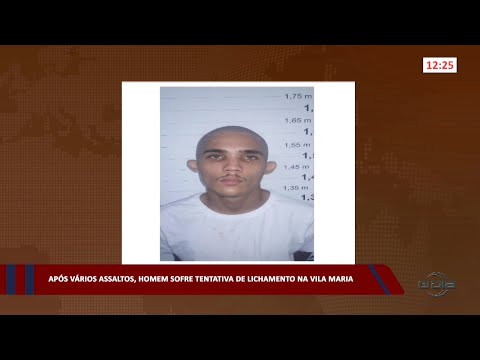 Após vários assaltos, homem sofre tentativa de linchamento na Vila Maria 25 04 2023
