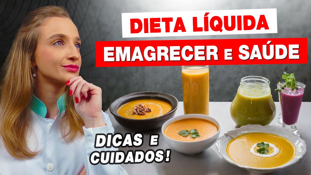 DIETA LÍQUIDA para EMAGRECER e SAÚDE - Como FAZER CERTO! Dicas e CUIDADOS